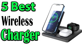 TOP 5 Best 3 in 1 Wireless Chargers Review 2023