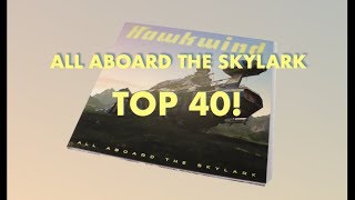 Hawkwind - All Aboard The Skylark - Top 40 Album!