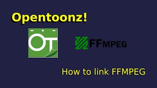 How to import/export videos to OPENTOONZ  First link FFMPEG