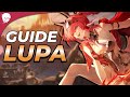 Lupa - Guide complet : build &amp; rotations (avec et sans Changli/Brant)