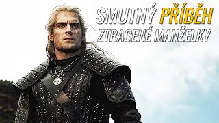 Smutný příběh ztracené manželky - Zaklínač | Loremasters