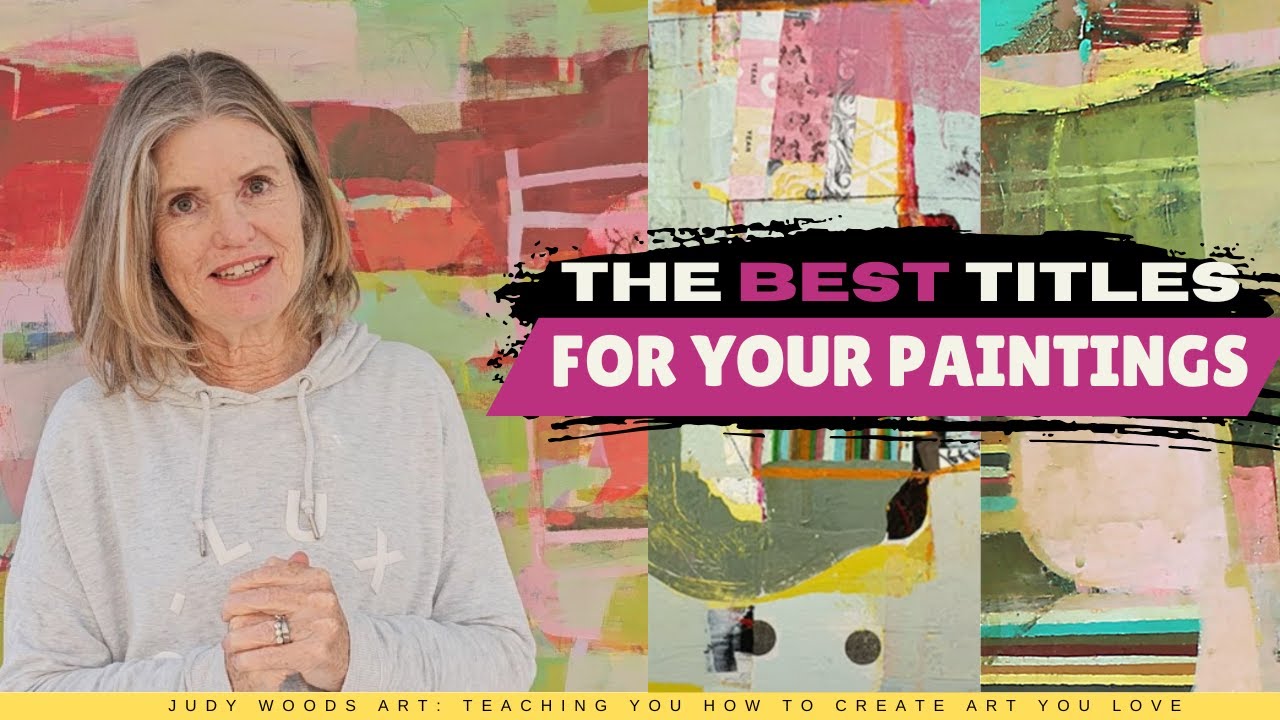 5 Methods To Build Connection with the Title of your Painting - YouTube