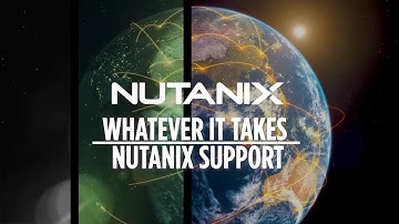 Whatever It Takes | Nutanix Support | Nutanix Customer Stories