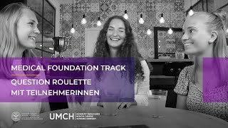 UMCH Pre-Medical-Course [Question Roulette mit Teilnehmerinnen]