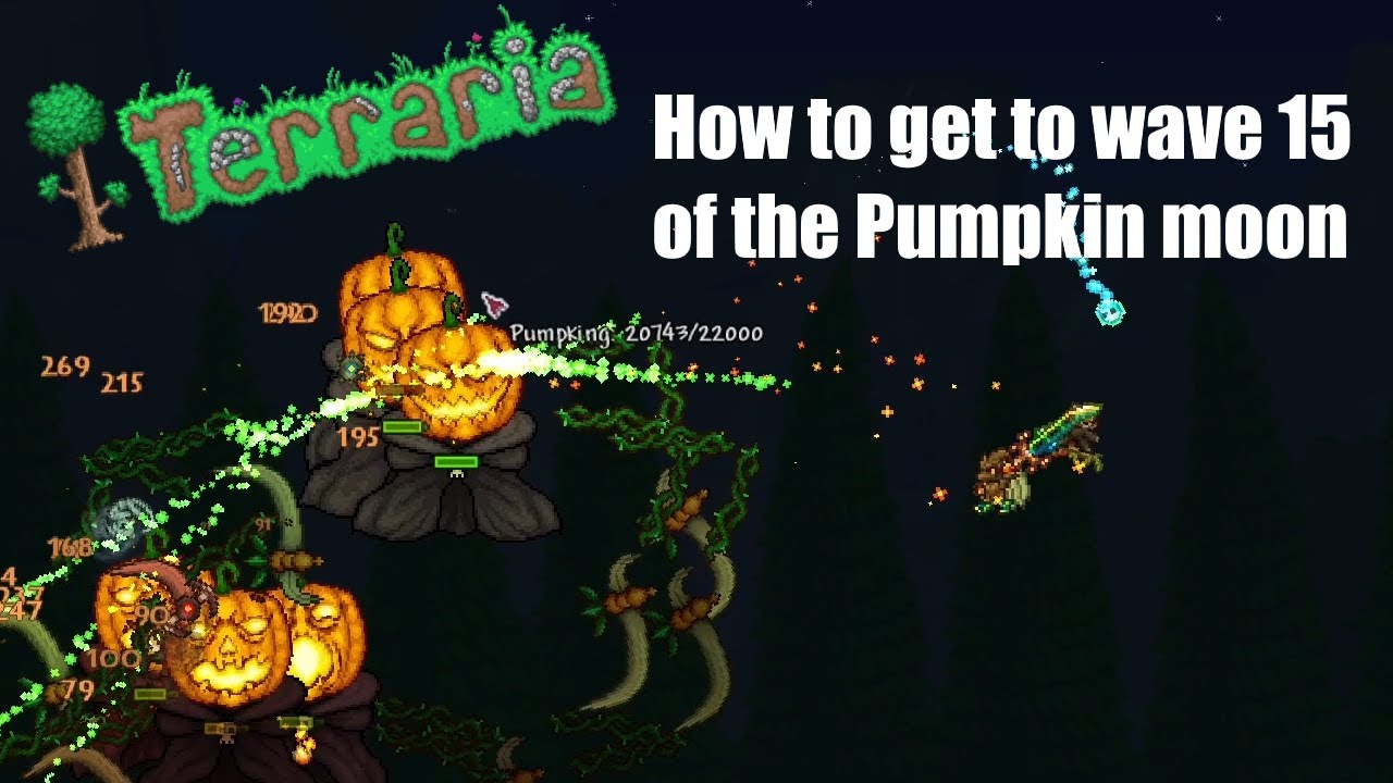 How to get to wave 15 of the Pumpkin moon Terraria 35 YouTube