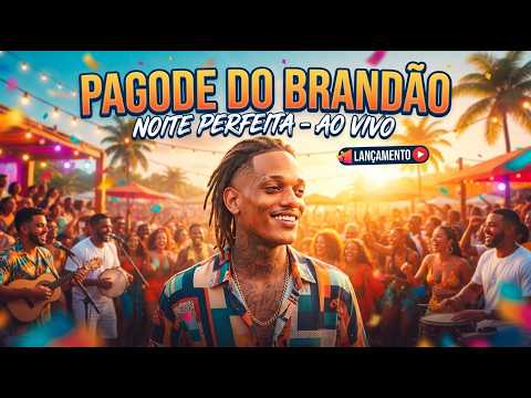 Brandão - Noite Perfeita (Versão Pagode) | Visualizer