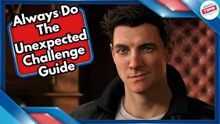 Always Do The Unexpected Challenge Guide for 007 First Light