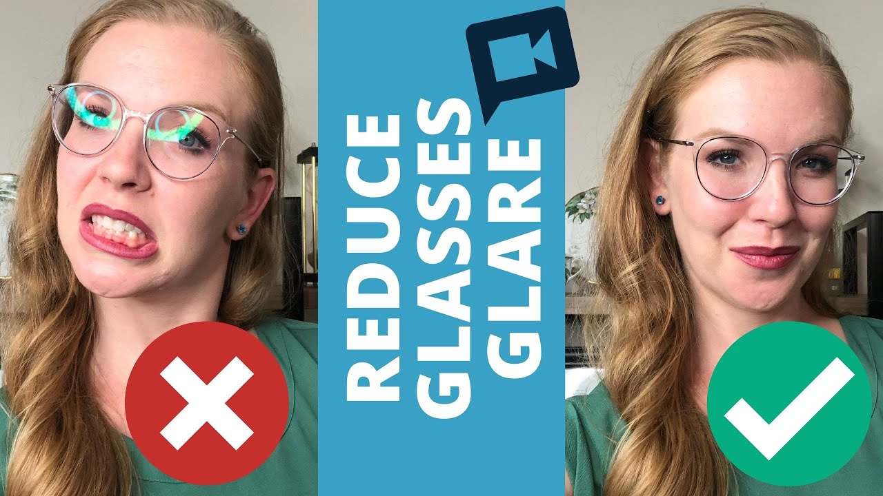 How to Reduce Glare on Your Glasses When on Camera for Video Calls Zoom