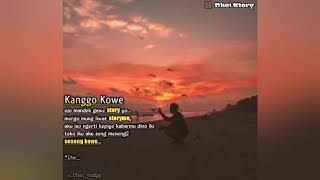 Story Wa Kanggo Kowe || by.Dhei_
