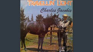 Video thumbnail of "Charles Jacobie - Travellin' Light"