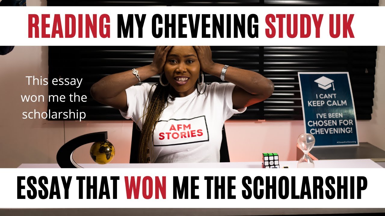 reading-my-chevening-study-uk-essay-that-got-me-the-scholarship