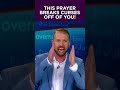 This Prayer Breaks Witchcraft Curses Off You!