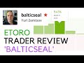 eToro Trader Review - 'BALTICSEAL' 2020