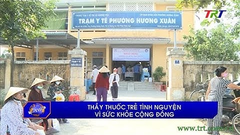 Thầy thuốc trẻ tình nguyện vì sức khỏe cộng đồng