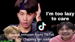 enhypen funny TikTok compilation (Tagalog ver)