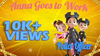 Anna visits a Police Station I  Police Help People| Anna Goes To Work I #policecar #pretendplay