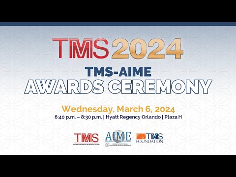 TMS AIME 2024 Awards Ceremony - video from TMS