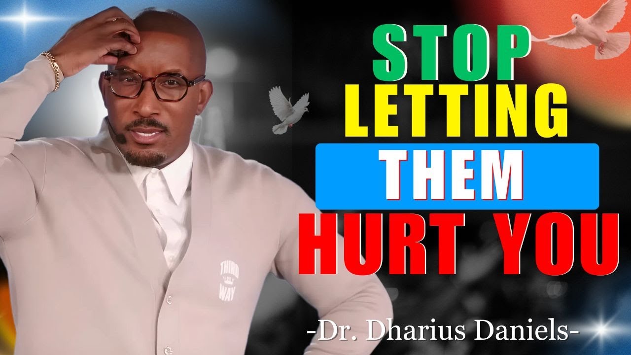 How To Heal When People Hurt You  –  A Letter To My Enemies | Dr. Dharius Daniels