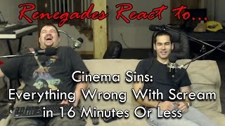 Renegades React to... Cinema Sins: Everything Wrong With Scream in 16 Minutes or Less