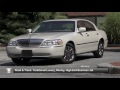 2011 Lincoln Town Car Full Sized Sedan Used Car Test Drive Report