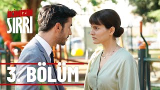 İkimizin Sırrı 3. Bölüm