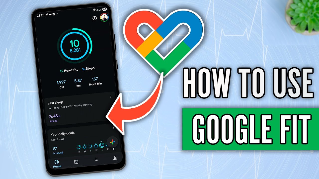 How to Use Google Fit App (2026) - The Best Fitness Tracking App for ...