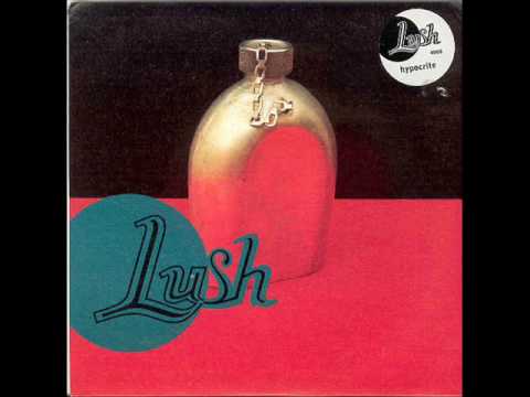 Lush - Love At First Sight (EP Hypocrite) - YouTube.