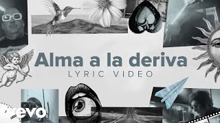 Los Tres - Alma a la deriva (Lyric Video)