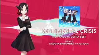 Sentimental Crisis (センチメンタルクライシス) | Kaguya Shinomiya (CV: Aoi Koga) | MASHUP