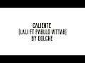 Caliente |Lali ft Pabllo Vittar| Choreography by Dolche