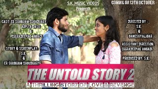 The Untold Story 2  Sk    Banjaara Cover By Sk 