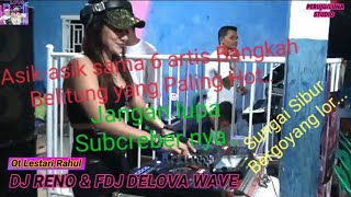 63.Desa Sungai Sibur mlm bersama DJ Reno FDj Delova Wave dn 6 artis dr Bangkah Belitung onyot2