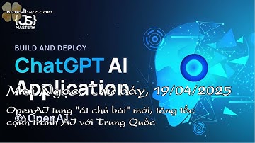 OpenAI tung "át chủ bài" mới, tăng tốc cạnh tranh AI với Trung Quốc