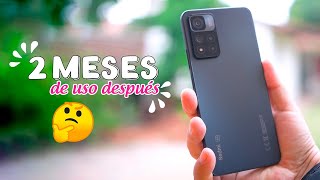 2 MESES con el REDMI NOTE 11 PRO PLUS 5G│3 RAZONES para NO COMPRARLO y 7 razones para SI│REVIEW