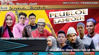 NEW FILM COMEDY ACEH - DIKIT-DIKIT (PEUBLOE LAMPOEH) FULL HD  2019