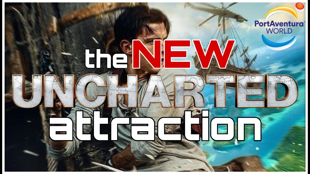 Uncharted Movie Poster  Spectacular Attractions