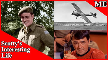 Scotty Did you know? D-Day, Was Shot 6 times, Lost a Finger, Known as the Craziest pilot, Star Trek