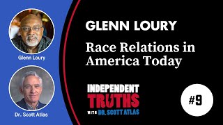 Glenn Loury: Race Relations in America Today | Ep. 9