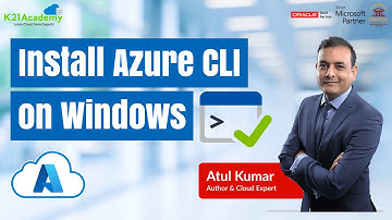 Install Azure CLI on Windows | K21Academy