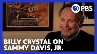 How Billy Crystal learned to imitate Sammy Davis, Jr. | American Masters | PBS