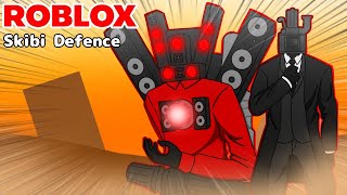 ROBLOX : Skibi Defence #3 รีวิว Large Camera man + Titan Speakerman ร่าง1