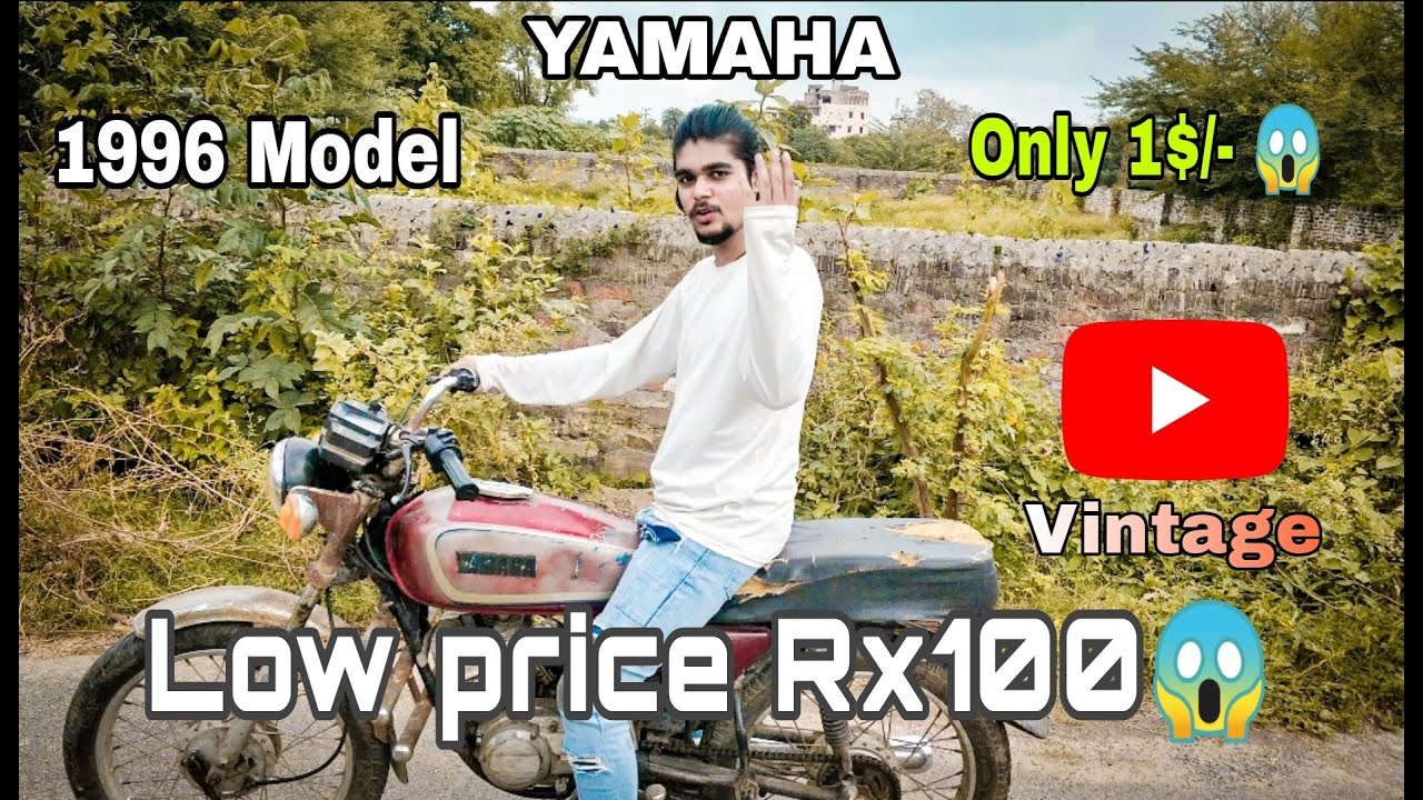 Low price Rx100 😱🔥 || सबसे सस्ती यामाहा rx 100 || Most Popular Bike 🔥