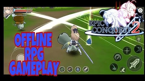 EPIC CONQUEST 2 (OFFLINE) GAMEPLAY