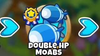 BTD6–Middle Of The Road—Double HP MOABs—No Monkey Knowledge + No Hero