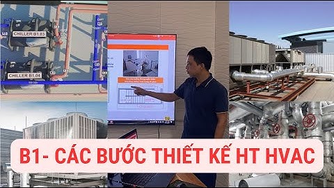Bài 01 || Các bước thiết kế hệ thống HVAC - Full options