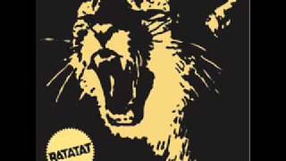 Video thumbnail of "Ratatat - Seventeen Years"