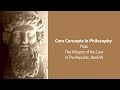 Plato's Republic book 7 | The Allegory of the Cave | Philosophy Core Concepts
