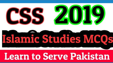 CSS Islamic Studies MCQs 2019 Paper Islamiat // CSS FPSC