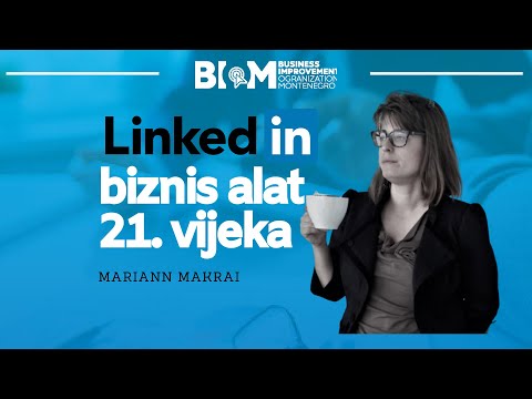 LinkedIn - Najvažniji alat 21. vijeka | Nauči danas, za bolje sjutra/Ep.24