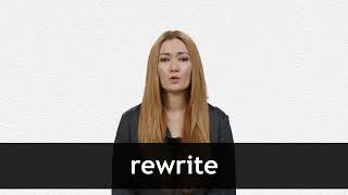 How to pronounce REWRITE in American English